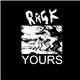 Ragk - Yours